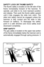 Page 1010
SAFETY LOCK OR THUMB SAFETY
The thumb safety is located on the left side of the
frame  immediately  forward  of  the  hammer.  To
operate,  pull  slide  to  its  most  rearward  position
and  release. Then  push  the  thumb  safety  upward
until  it  fully  engages  the  slide  lock  notch.  The
slide  lock  safety  cannot  be  engaged  unless  the
hammer  is  fully  cocked  and  the  slide  is  fully
forward  (in  battery).  To  disengage  the  safety,
point  in  a  safe  direction  and  move  safety...