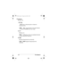 Page 2121 The Basics
9 Enters a 9.
.
/CLR/:
.
/CLR Enters a decimal point or clears an 
incorrect entry.
FUNC +   Jumps directly to the last channel 
in memory (Ch#200) from any mode.
0/L/O:
0 Enters a 0.
FUNC + L/O Lets you lock out a selected channel 
or skip a specified frequency.
E/PGM:
E Enters frequencies into channels.
FUNC+ PGM Programs frequencies into 
channels.
20-501.fm  Page 21  Friday, July 9, 2004  3:23 PM 