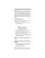 Page 4444
Hint: While scanning, you will not know exactly who
the IDs are assigned to until you listen awhile or until
you locate ID lists in frequency guides or on internet
sites such as 
www.trunkscanner.com. Within a few
minutes, you can usually figure out if what you are lis-
tening to is a police, fire, or emergency medical 2-way
radio user. Other IDs might take some time, but deter-
mining who each ID represents is half the fun of trunk
tracking!
Monitoring an Active ID
When the scanner stops on a...