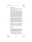 Page 2727About Your Scanner
Motorola Mode
You can set your scanner so it decodes the talk group
IDs used with Motorola trunking systems. This setting is
called the 
Motorola mode.
Motorola systems are trunking systems used primarily
by business and public safety groups to efficiently allo-
cate a small number of frequencies (as few as 5) to
many groups of users (as many as several thousand).
To do this, each group of users in the system is assigned
to a specific talk group. For example, the east side patrol...
