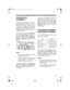 Page 2929
LOCKING OUT 
CHANNELS
You can set your scanner to scan
more efficiently by locking out chan-
nels you do not want to monitor. This
is handy for locking out channels
where you stored a frequency with a
continuous transmission, such as a
weather channel. 
To lock out a channel, press 
MANU-
AL
, enter the desired channel num-
ber, press 
MAN or PGM to select the
channel, then press 
L/O/SEARCH
SKIP 
so LOCKOUT appears on the
display.
Notes:
• You can still manually select
locked out channels.
• You...