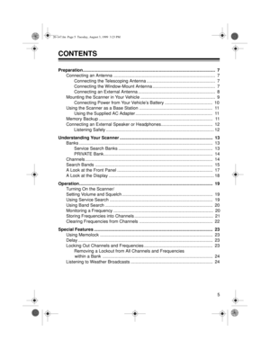 Page 55
CONTENTS
Preparation............................................................................................................  7
Connecting an Antenna ...................................................................................  7
Connecting the Telescoping Antenna ........................................................  7
Connecting the Window-Mount Antenna ...................................................  7
Connecting an External Antenna...