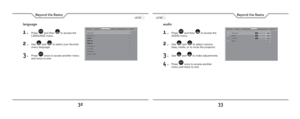 Page 1732
Beyond the Basics
33
Beyond the Basics
audio
1. Press  and then  to access the 
AUDIO menu.
2. Use  and  to select volume, 
bass, treble, or to mute the projector.
3. Use  and  to make adjustments.
4. Press  once to access another 
menu and twice to exit.
language
1. Press  and then  to access the 
LANGUAGE menu.
2. Use  and  to select your favorite 
menu language.
3. Press  once to access another menu 
and twice to exit. 