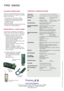 Page 4KRPLUS[21812] - This leaflet cannot be considered as a contractual specification.
TRC 3600
TECHNICAL SPECIFICATIONS
Frequency Band1.5 to 30 MHz, 100 Hz step, 10 Hz step Clarifier
Number of Presets100 in fixed frequency, 30 in ALE or FH mode, Scanning
TransmissionNominal Power 20 W PEP and average
Reduced Power 1 W or 5 W
ReceptionSensitivity in SSB J3E:  0.65 µV for (S+B)/B  ≥10 dB
Intermediate Frequency: attenuation ≥70 dB
Fixed Frequency ModeSimplex compatible STANAG 4203
Half-duplex (dual frequency)...