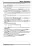 Page 19VR-5000 OPERATING MANUAL17
Here are some of the features available during Dual Receive operation:
Press the [
M/S(
SUB SET)]
 key momentarily to toggle the operating VFO between the
MAIN VFO and SUB VFO.
When tuning on the MAIN VFO, the SUB VFO frequency will track the MAIN VFO
(VFO Tracking feature).
To disable the VFO Tracking feature, press the [
M/S(
SUB SET)]
 key after the [
F]
 key
is pressed. Repeat the same procedure to re-enable the VFO Tracking feature again.
To disable the SUB VFO, and...