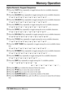 Page 25VR-5000 OPERATING MANUAL23
Memory Operation
Alpha-Numeric Keypad Sequence
Press the [
1(
AT T)]
 key repeatedly to toggle between the two available characters:
“1”  “Space”  “1” ……
Press the [
2(
LOCK)]
 key repeatedly to toggle among the seven available characters:
“2”  “A”  “B”  “C”  “a”  “b”  “c”  “2”  “A” ……
Press the [
3(
S.SCH)]
 key repeatedly to toggle among the seven available characters:
“3”  “D”  “E”  “F”  “d”  “e”  “ f ”  “3”  “D” ……
Press the [
4(
SPL)]
 key repeatedly...