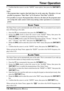 Page 45VR-5000 OPERATING MANUAL43
Timer Operation
5. Confirm that the cursor is on the “WRITE” menu option, then press the [
ENT(
SET)]
key.
Notes:
• The program timer requires that both times be on the same day. Therefore, it is not
possible to program a “Start Time” of 23:30 and an “End Time” of 00:30.
• It is possible to set up to 48 program times. However, the times for the programs must
not overlap (the radio cannot switch away during a timer operation to a second pro-
gram).
SLEEP TIMER
The Sleep Timer...