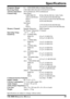 Page 61VR-5000 OPERATING MANUAL59
Frequency Range: 0.1 ~ 2599.99998 MHz (Cellular Blocked)
Receiving Mode: CW/LSB/USB/AM/AM-N/WAM/FM-N/WFM
Antenna Impedance: 50 Ω unbalanced, 450 Ω unbalanced
Channel Step: Main Band
LSB/USB/CW : 20 Hz/100 Hz/500 Hz/1 kHz/5 kHz
AM-N/AM/WAM :1/5/9/10/20/25/50/100/500 kHz
FM-N : 5/6.25/10/12.5/20/25/50/100/500 kHz
WFM : 10/50/100/500 kHz
Sub Band
AM : 1/5/9/10/20/25/50/100/500 kHz
FM-N : 5/6.25/10/12.5/20/25/50/100/500 kHz
Memory Channel: Regular Memories: 2000 Channels
PS...