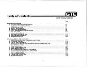 Page 350Table of Contimts 
Page 
MAINTENANCE OVERVIEW 
. MAINTENANCE OVERVIEW (OBJECTIVES) ........ 
. 
MAJOR MAINTENANCE FUNCTIONS .............. 
. MAINTENANCE TOOLS .......................... 
. REMOTE MAINTENANCE ......................... 
* PREVENTIVE MAINTENANCE ..................... 
. VISUAL INDICATORS OF SYSTEM STATUS ........ 
. CPM LED LAMPS ................................ 
. REMOTE ALARM STATES ........................ 
. INSTRUMENT ALARM BUTTON ................... 
. VISUAL ALARMS SCHEMATIC...