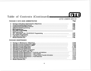 Page 536Table of Contents (Continued)PACKAGE C DATA BASE ADMINISTRATION
0
0
0
0
0
0
e
0
0
00
Package C Data Base Administration (Objectives).............................................5.62
Programming Attendant Console...........................................................
.5.63
Programming Hotel/Motel Features........................................................
.5.69
DISA-Standard Programming..............................................................
.5.78...