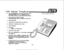 Page 474CSD Digital TelephoneTEN PROGRAMMABLE FEATURE BUTTONS (TWO
PREPROGRAMMED DATA COMMUNICATIONBUTTONS: 
DATACALL AND VOICE/DATA MODE)
FOUR FIXED FEATURE BUTTONS:
SPEAKERPHONE, MUTE, TRANSFER, AND HOLD
SPEAKERPHONE
FOUR LINE, 20 CHARACTER LCD DISPLAY
INTERFACE THROUGH 8DTC CARD
LINE POWERED
TWO WIRE:
-2 DIGITAL TIP AND RING
2,000 FEET LOOP LIMITMAY BE CONNECTED TO 
BLFIDSS INSTRUMENT&m
AS CONSOLE
OPTIONAL DATA TERMINAL ADAPTER (DTA)
INSTALLED WITHIN CSD PROVIDES RS-232-C
INTERFACE TO CUSTOMER-SUPPLIED DATA...
