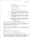 Page 37TL-130400-10010 Data only - always ----
The tertiary identifier depends on card usage as follows:
0 Voice only - always 0000
0 Voice and data - always 0001
l Data only 
- always ----
5..I *Entries are made in T2541, T6561, T7053-0, and T7057.
VP21Denotes VPLC2, type 1, two circuit (32 maximum of all line cards).
The primary identifier is relative line card number 
- 0000 to 0031
‘- (see Note 5). No other identifier is required. Entries are made in
T2541 and 
T6561.
VPLODenotes VPLC, type 0, eight circuit...