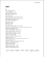 Page 549TL-130400-1001INDEX
AABC Code Range, D-236
Access 
Code---Digits l-3, D-81
Agent Call 
Hoid Timeout, D-62
Agent Call Park Timeout, D-62
Agent Group, D-302_
Agent Group 
Number (Record Code AG), D-311
Agent Group Number (Record Code 
Tl), D-183
Agent Hands-Free Operation, D-314
Agent Position Number, D-302
Agent Transfer, D-31 4
AIOD Channel, D-181
Alert Tone, D-314
Allow Agent to Originate Calls on Line 
1, D-307
Allowable Three-Digit Numbering Plan Area/ABC Code Numbers, D-205
Alternate Divert...