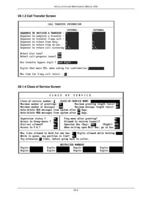 Page 635INSTALLATION AND MAINTENANCE MANUAL 4/0029-229.1.3 Call Transfer Screen29.1.4 Class of Service Screen 