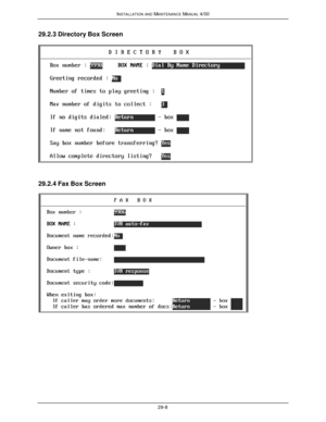 Page 641INSTALLATION AND MAINTENANCE MANUAL 4/0029-829.2.3 Directory Box Screen29.2.4 Fax Box Screen 