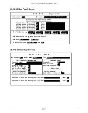 Page 644INSTALLATION AND MAINTENANCE MANUAL 4/0029-1129.2.9 IVR Box Page 3 Screen29.2.10 Mailbox Page 1 Screen 