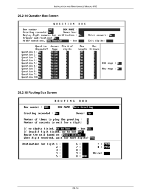 Page 647INSTALLATION AND MAINTENANCE MANUAL 4/0029-1429.2.14 Question Box Screen29.2.15 Routing Box Screen 