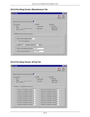 Page 652INSTALLATION AND MAINTENANCE MANUAL 4/0029-1929.3.8 Fax Setup Screen, Miscellaneous Tab29.3.9 Fax Setup Screen, Wiring Tab 