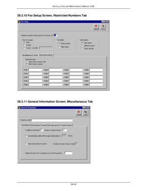 Page 653INSTALLATION AND MAINTENANCE MANUAL 4/0029-2029.3.10 Fax Setup Screen, Restricted Numbers Tab29.3.11 General Information Screen, Miscellaneous Tab 