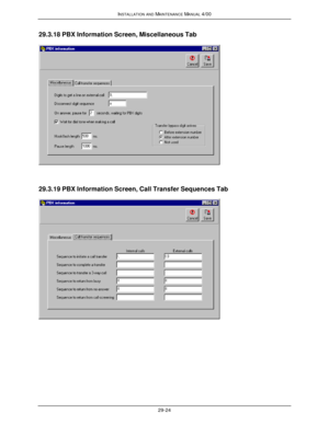 Page 657INSTALLATION AND MAINTENANCE MANUAL 4/0029-2429.3.18 PBX Information Screen, Miscellaneous Tab29.3.19 PBX Information Screen, Call Transfer Sequences Tab 