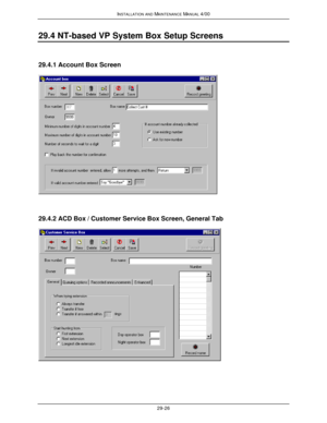 Page 659INSTALLATION AND MAINTENANCE MANUAL 4/0029-2629.4 NT-based VP System Box Setup Screens29.4.1 Account Box Screen29.4.2 ACD Box / Customer Service Box Screen, General Tab 