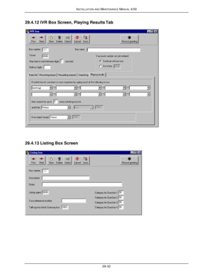 Page 665INSTALLATION AND MAINTENANCE MANUAL 4/0029-3229.4.12 IVR Box Screen, Playing Results Tab29.4.13 Listing Box Screen 