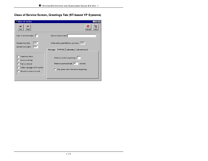 Page 80SYSTEM SUPERVISOR AND SUBSCRIBER GUIDE 9.0 VER. 11-71Class of Service Screen, Greetings Tab (NT-based VP Systems) 