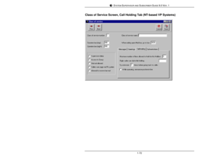 Page 81SYSTEM SUPERVISOR AND SUBSCRIBER GUIDE 9.0 VER. 11-72Class of Service Screen, Call Holding Tab (NT-based VP Systems) 