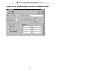 Page 82SYSTEM SUPERVISOR AND SUBSCRIBER GUIDE 9.0 VER. 11-73Class of Service Screen, Call Restrictions Tab (NT-based VP Systems) 