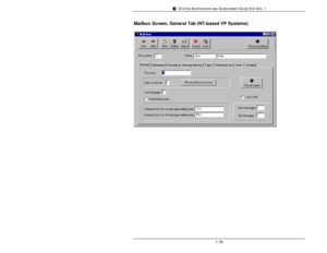 Page 85SYSTEM SUPERVISOR AND SUBSCRIBER GUIDE 9.0 VER. 11-76Mailbox Screen, General Tab (NT-based VP Systems) 