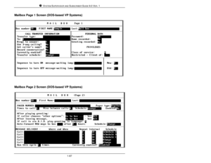 Page 96SYSTEM SUPERVISOR AND SUBSCRIBER GUIDE 9.0 VER. 11-87Mailbox Page 1 Screen (DOS-based VP Systems)Mailbox Page 2 Screen (DOS-based VP Systems) 