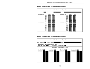 Page 97SYSTEM SUPERVISOR AND SUBSCRIBER GUIDE 9.0 VER. 11-88Mailbox Page 3 Screen (DOS-based VP Systems)Mailbox Page 4 Screen (DOS-based VP Systems) 