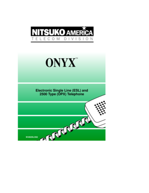 Page 1ONYX
TM
Electronic Single Line (ESL) and
2500 Type (OPX) Telephone
N1852SLO02
1852SLOY.QXD  7/10/98 10:04 AM  Page 2 