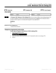 Page 10392105 - Minimum COS for Dialing 976
  Sorts Data   Updates CEU   Can be Copied
Description
 124i Available. 384i Available.
INUse Program 2105 - Minimum COS for Dialing 976 to allow or restrict ARS users from dialing exchange 976
services. The system restricts according to the extension’s ARS Class of Service (set in Program 2110). Exten-
sions with an ARS Class of Service higher than the Program 2105 entry cannot dial 976. Extensions with an
ARS Class of Service equal to or lower than the Program 2105...