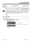 Page 10732403 - Caller ID Printer Port
  Sorts Data   Updates CEU   Can be Copied
Description
 124i Available — DCI software ports are
1-72. 384i Available — DCI software ports are
1-288, Make a separate entry for
each of the four Tenant Groups.
INUse Program 2403 - Caller ID Printer Port to assign the DCI software port number the system will use to out-
put Caller ID information. In 384i, the DCI Module  software port numbers are 1-144. The 3-DCI Unit software
port numbers are 145-288. You can have a different...