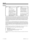 Page 168Caller ID
Description
 124i Available 384i Av a i l a b l e
- Multiple Message Format requires
system software 1.2N.- Multiple Message Format type codes 4
(number absence) and 8 (name
absence) require system software 3.04.
- There are 200 Caller ID bins
available, numbered 000-199.- There are 1000 Caller ID bins
available, numbered 000-999.
- Automatically outdialing the Caller
ID Block Code (*67) is available.
Base 1.2R and earlier outdialed the
non-standard code *6.- Automatically outdialing the...