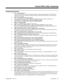 Page 183Programming (Cont’d)
➣
0111 - Trunk Ring Tone
Customize the ring tones within each Ring Tone Range. Assign Ring Tone Ranges to trunks in 0902.
Trunks ring extensions according to the Ring Tone Range selected in 0902 and the user settings made
with Service Code 820.
➣0117 - Trunk CODEC Gain Type Settings
Customize the transmit and receive levels of the CODEC Gain Types assigned in 0901 Item 3.
➣(384i Only) 0129 - Analog Trunk (ATRU PCB) Sidetone Setting
Set the side level for analog trunks connected to...