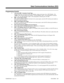 Page 239Programming (Cont’d)
➣
(384i Only) 0005 - Extension Circuit Type
Assign circuit type 2 for keysets with a DCI Module. Assign circuit type 4 for a 3DCI Module.  The 
Order entry sets the software port number.  For DCI Modules, order 1-144 corresponds to software
ports 1-144.  For 3DCI Modules, order 1-144 corresponds to software ports 145-288.
➣0007 - System Report Setup
If the device connected to the DCI will also be for system reports, enter the DCI software port number as
the system report port...