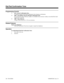 Page 256Programming (Cont’d)
➣
0110 - Keyset Confirmation Tone
If required, change the Dial Pad Confirmation Tone frequency and duration.
➣0406 - COS Options, Item 56: Dial Pad Confirmation Tone
In an extension’s Class of Service, enable (1) or disable (0) an extension’s ability to turn Dial Pad Confir-
mation tone on and off.
➣1005 - Class of Service
Assign a Class Of Service (1-15) to an extension.
Related Features
Single Line Telephones
Dial Pad Confirmation Tone does not apply to single line telephones....