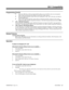 Page 313Programming (Cont’d)
•Enter the ARS Class of Service that should be able to access the E911 route you are program-
ming. To give all extensions the ability to use the E911 route, enter 27.
•Enter the Trunk Group the system will use for routing E911 calls. This is the entry you made in
Program 0905 above.
•Enter a Dial Treatment that the system will use exclusively for E911 routing. If your system
doesn’t use ARS, consider using Dial Treatment 2. The Dial Treatment data must must be XRE.
➣2107 - ARS Dial...