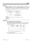 Page 351Hotline
Description
 124i Available. 384i Available.
Hotline gives a keyset user one-button calling and Transfer to another extension (the Hotline partner).  Hotline
helps co-workers that work closely together.  The Hotline partners can call or Transfer calls to each other just by
pressing a single key.
In addition, the Hotline key shows the status of the partner’s extension:
When the key is . . . The extension is . . .
Off Idle
On Busy or ringing
Fast Flash DND – All calls (option 3) or
Intercom calls...