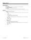 Page 440Related Features
Paging, External
An extension user can broadcast an announcement over an External Paging Zone.
Programmable Function Keys
Function keys simplify Internal Paging operation.
Tenant Service
An extension user cannot broadcast an announcement into another tenant’s Paging Zones.
Operation
To make an Internal Page announcement:
Keyset
1. Press the zone’s Internal Paging key (PGM 1006 or SC 851: 1006 + 1-9 or 01-32 for zones, 1076 for
All Call).
OR
1. Press idle CALL key.
2. Dial 801 and the...