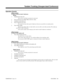 Page 531Operation (Cont’d)
(Older Systems)
To make a trunk-to-trunk Conference:
Keyset
1. Establish first trunk call.
This can be a call that you placed or answered.
2. Press Conference key (PGM 1006 or SC 851: 1016).
3. Establish second trunk call.
4. Press Conference key twice.
The system sets up a three-party Conference between you and the two outside parties.
5. Press CONF (TRF).
Both line keys flash. The two trunk callers can now talk to each other privately. The trunks ap-
pear busy to other extensions.
If...