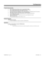 Page 561Programming (Cont’d)
➣
0702 - Toll Restriction Tables, Item 8: Common Restrict Table
For each tenant, program codes into the Common Restrict Code Table.
➣0702 - Toll Restriction Tables, Item 9, PBX Access Codes
Each tenant can have up to 10 PBX access codes.  Refer to the PBX Compatibility feature for the specifics.
➣0901- Basic Trunk Port Setup (Part A), Item 19, Toll Restriction
For each trunk, enter 0 to enable Toll Restriction; enter 1 to disable Toll Restriction.
➣1004 - Toll Restriction Class
For...