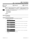 Page 8890907 - Trunk Group Routing for Extensions
 Sorts Data  Updates CEU
✔  Can be Copied
Description
 124i Available — 96 extensions/virtual
extensions and 36 routes. 384i Available — 384 extensions/virtual
extensions and 64 routes.
INUse Program 0907 - Trunk Group Routing for Extensions to assign Program 0906 routes to extensions. You
can have a different route for each Night Service mode:
DAY = Day Mode
NIGHT = Night Mode
MID = Midnight Mode
REST = Rest Mode
Conditions
None
Feature Cross Reference
Trunk...