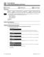 Page 8900908 - Trunk Group Routing for DCI Ports
 Sorts Data  Updates CEU
✔  Can be Copied
Description
 124i Available — 72 DCI ports and 36
routes. 384i Available — 288 DCI ports and 64
routes.
INUse Program 0908 - Trunk Group Routing for DCI Ports to assign Program 0906 routes to DCI software
ports. You can have a different route for each Night Service mode:
DAY = Day Mode
NIGHT = Night Mode
MID = Midnight Mode
REST = Rest Mode
Conditions
None
Feature Cross Reference
Data Communications Interface (DCI)...