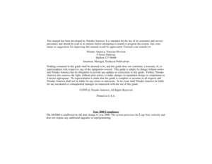 Page 500This manual has been developed by Nitsuko America. It is intended for the use of its customers and service
personnel, and should be read in its entirety before attempting to install or program the system. Any com-
ments or suggestions for improving this manual would be appreciated. Forward your remarks to:
Nitsuko America, Telecom  Division
4 Forest Parkway
Shelton, CT 06484
Attention: Manager, Technical Publications
Nothing contained in this guide shall be deemed to be, and this guide does not...