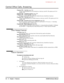 Page 70Central Ofﬁce Calls, Answering
62Chapter 1: FeaturesDS2000 Software Manual
Program 1701 -  Line Key (page 436)
Assign a programmable key on an extension as a line key (code 03). The options are 01-16 
(trunks 1-16).
Program 1701 -  Switched Loop Key (page 436)
Program 1701 -  Fixed Loop Key (page 436)
In order to answer trunk calls, extensions without line keys should have loop keys.
Program 1704 -  Line Key (page 444)
Assign a programmable key on a DSS Console as a line key (code 03). The options are...