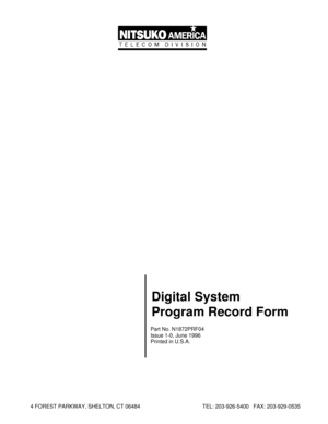 Page 55Digital System
Program Record Form
Part No. N1872PRF04
Issue 1-0, June 1996
Printed in U.S.A.
4 FOREST PARKWAY, SHELTON, CT 06484 TEL: 203-926-5400   FAX: 203-929-0535 