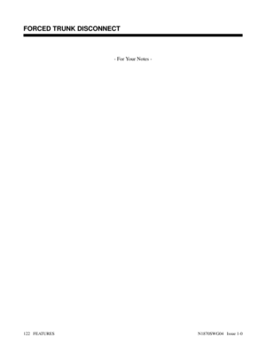 Page 133- For Your Notes -
FORCED TRUNK DISCONNECT
122   FEATURESN1870SWG04   Issue 1-0 